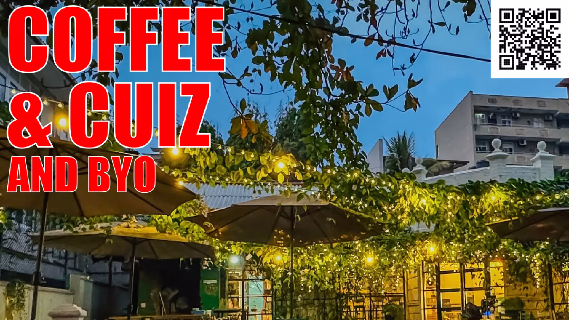 The Café Kinross garden in the evening - caption: COFFEE AND CUIZ (AND BYO)