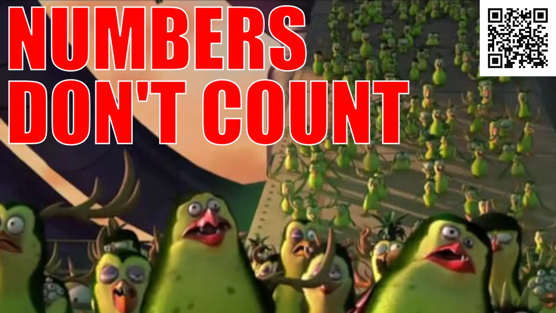 Zombie/mutant penguins rom the movie Penguins of Madagascar walking at the viewer - caption: NUMBERS DON'T COUNT