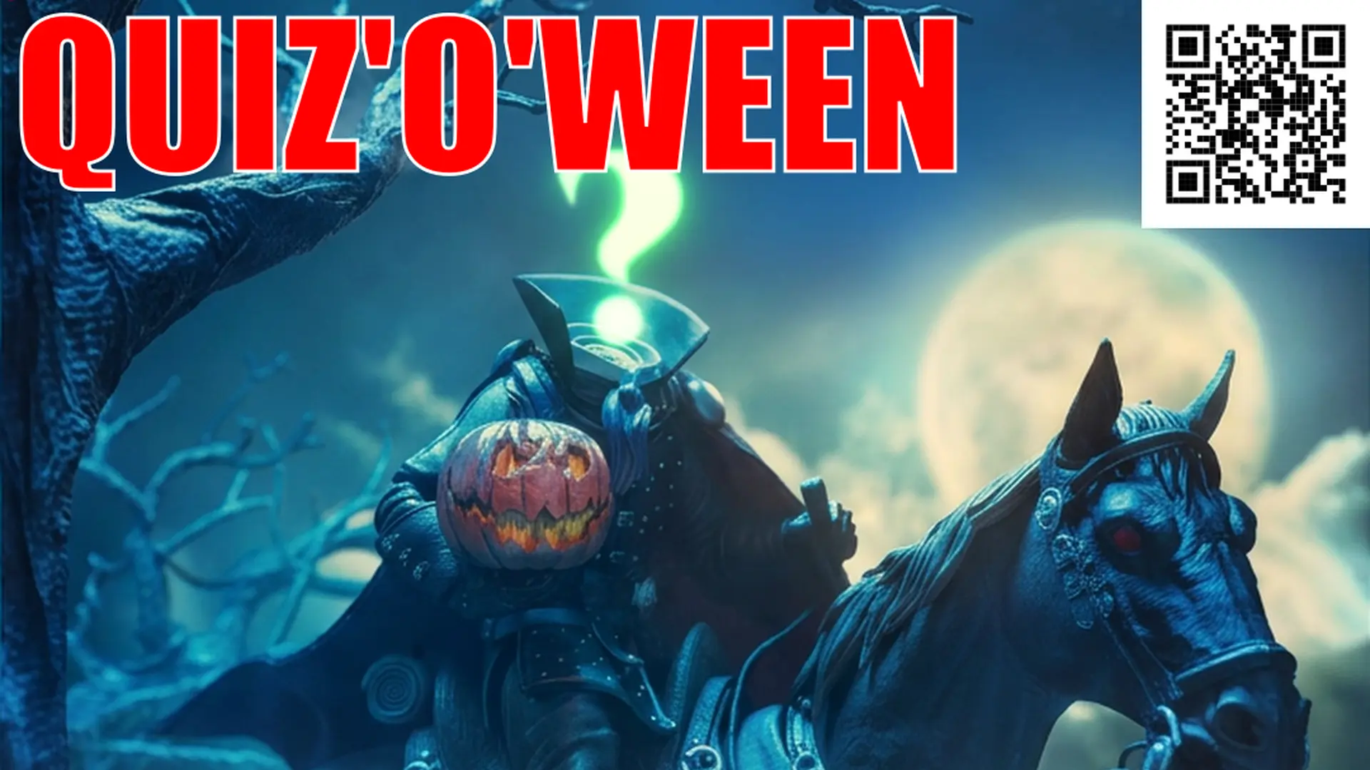 Headless horseman with a Question mark for a head, riding a black horse, and holding a pumpkin - caption: QUIZ'O'WEEN